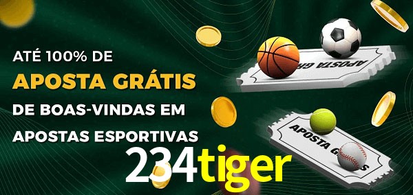 234tiger Ate 100% de Aposta Gratis